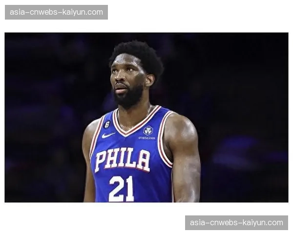 官方：乔尔·恩比德当选东部三月最佳球员